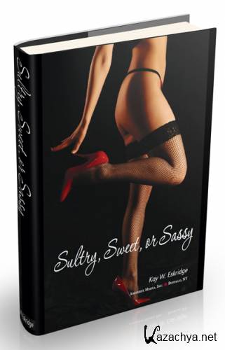 Sultry, Sweet or Sassy: The Professional Photographer's Guide to Boudoir Photography Techniques