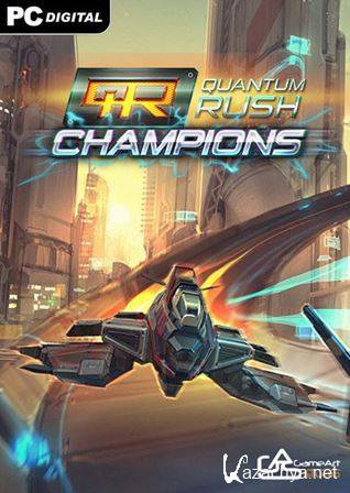 Quantum Rush: Champions (2014/ENG) PLAZA