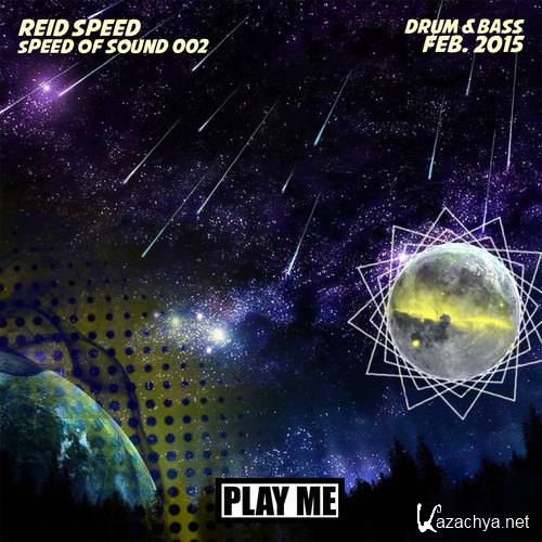 Reid Speed - Speed Of Sound 002 (2015)