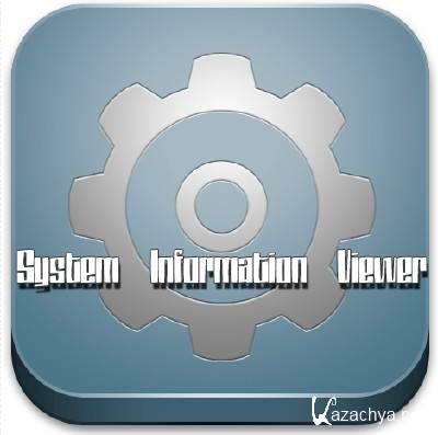 SIV (System Information Viewer) 4.53- Beta 2 (x86/x64) Portable