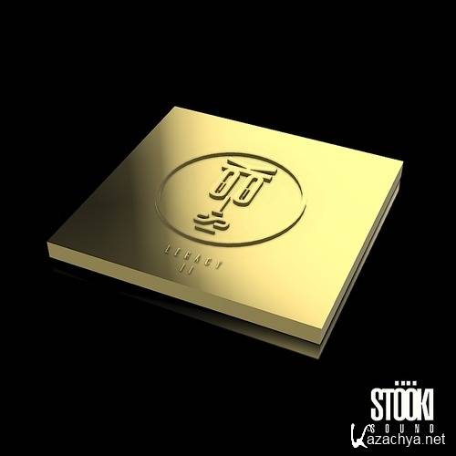 Stooki Sound - Stooki Sound's Legacy II Mix (2015)