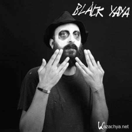 Black Yaya - Black Yaya (2015)