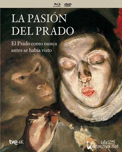 The Passion of the Prado / La Pasion del Prado (2014) [4K Remastered] Blu-ray 1080i AVC DTS-HD 5.1