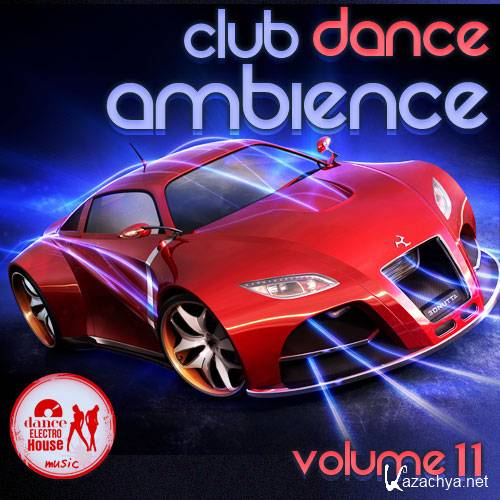 Club Dance Ambience vol.11 (2015)
