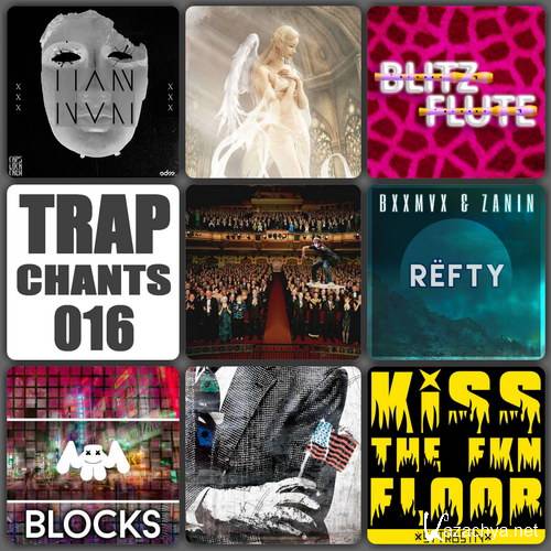 VA - Trap Chants 016 (2015)