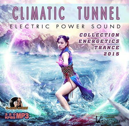 Climatic Tunnel Trance (2015)