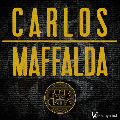 Funk na Caixa - Carlos e Maffalda (2015)