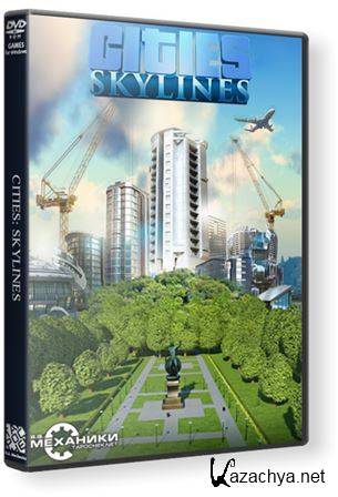 Cities: Skylines - Deluxe Edition v.1.0.6b (RUS/ENG/RePack  R.G. )