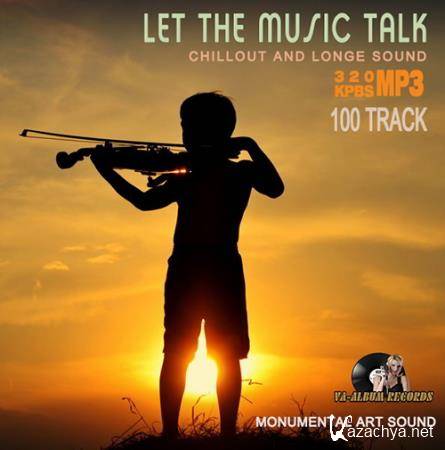 Let The Music Talk: Monumental Art Sound (2015)