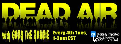 Gobs the Zombie - Dead Air Electro 030 (2015-04-28)