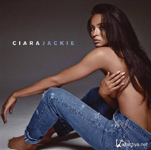 Ciara - Jackie (Deluxe Edition) (2015)