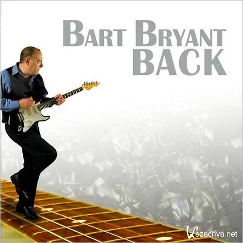Bart Bryant - Back (2014)