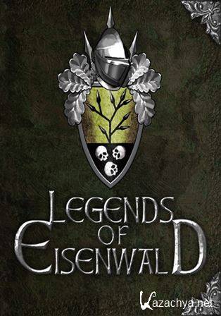 Legends of Eisenwald (2013) PC | SteamRip  Let'sPlay