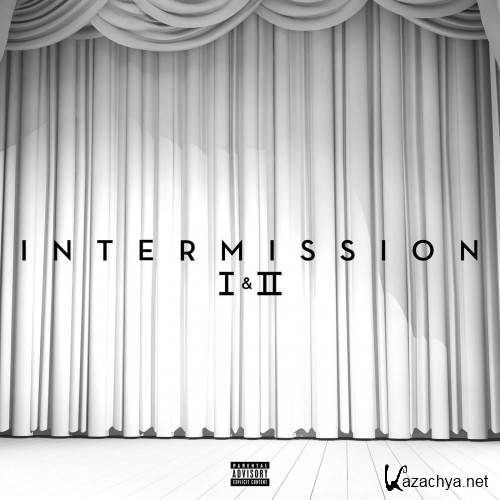 Trey Songz - Intermission I & II (2015)