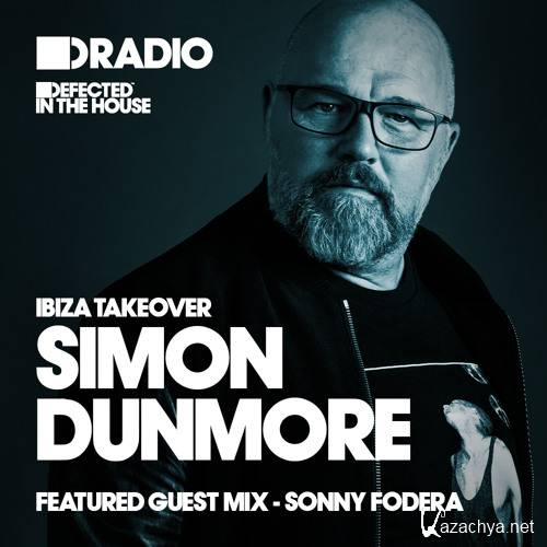 Simon Dunmore & Sonny Fodera - Defected In The House (2015-05-18)