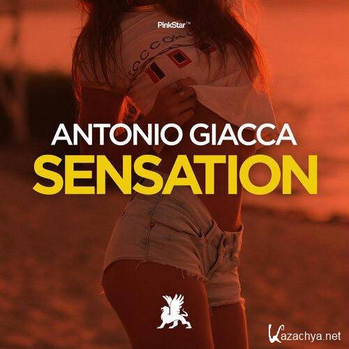 Antonio Giacca - Sensation (Original Mix)