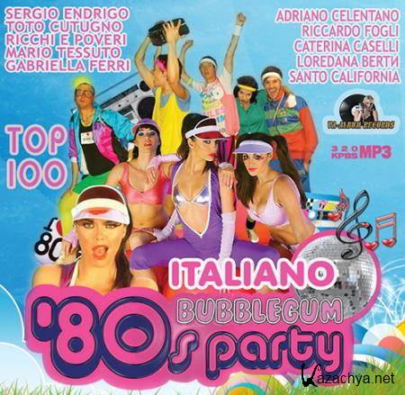 Italiano Bubblegum 80s Party (2015)