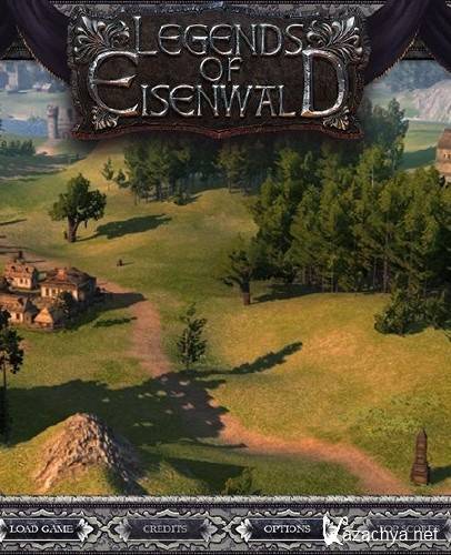   / Legends of Eisenwald [v 1.0.0.21] (2015|PC|Repack  xatab)