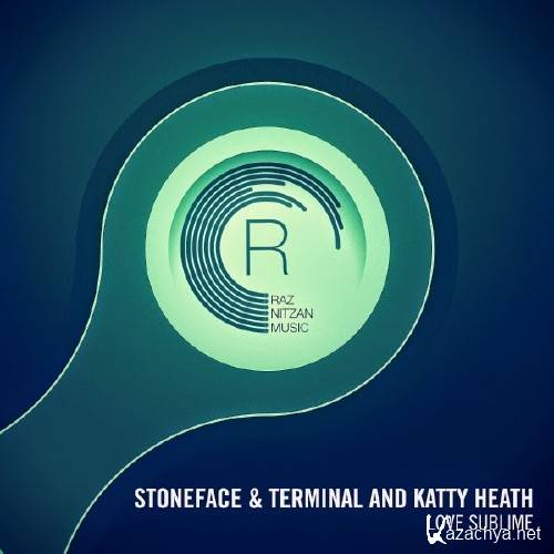 Stoneface ft. Terminal - Love Sublime (Radio Edit)