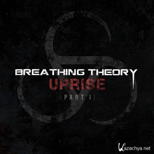 Breathing Theory - Uprise (Part 1) (EP) (2015)