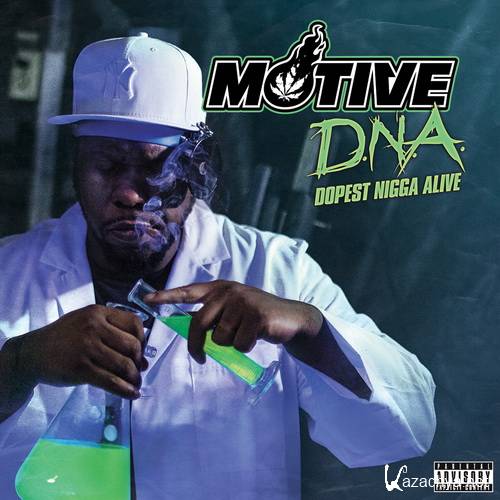 Motive - D.N.A. (Dopest Nigga Alive) (2015) lossless