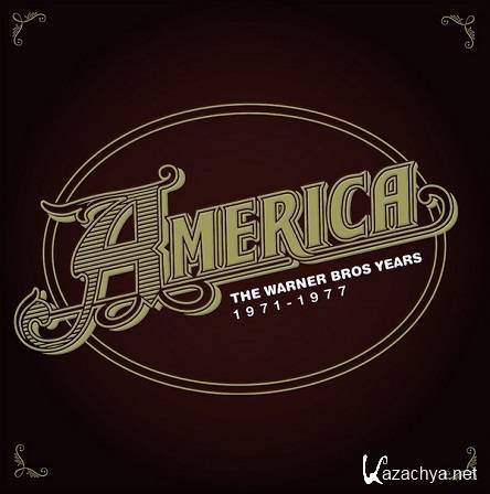 America - The Warner Bros Years 1971-1977