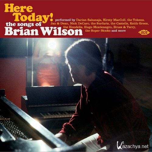 Here Today! The Songs Of Brian Wilson (2015)