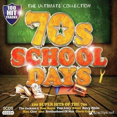 VA - The Ultimate Collection 70s Schooldays 100 Super Hits Of The 70s [2013]