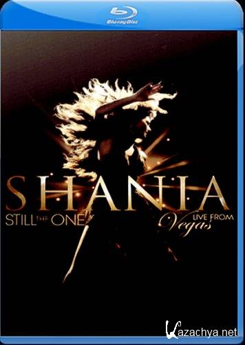 Shania Twain: Still The One  Live From Vegas (2012) [BDRip 1080p]