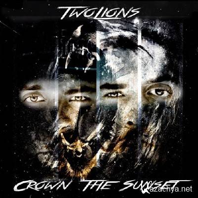 Two Lions - Crown the Sunset (2015)