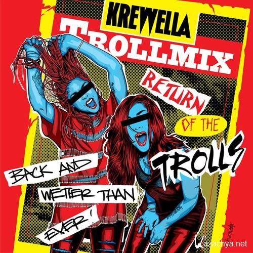 Krewella - Troll Mix Vol. 14: Return Of The Trolls (2015)