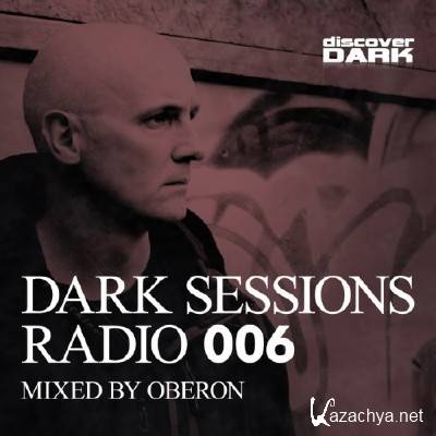 Dark Sessions Radio 006 (2015)