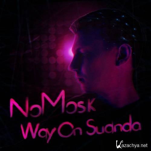 VA - Way On Suanda: Mixed By NoMosk (2015)