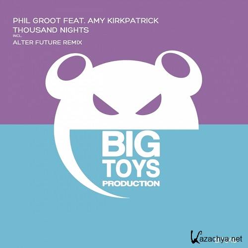 Phil Groot feat. Amy Kirkpatrick - Thousand Nights