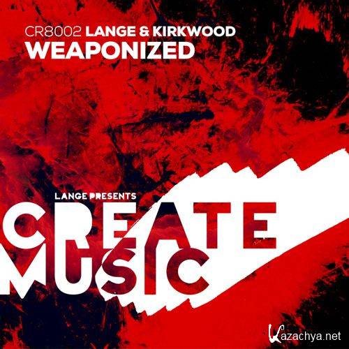 Lange & Kirkwood - Weaponized