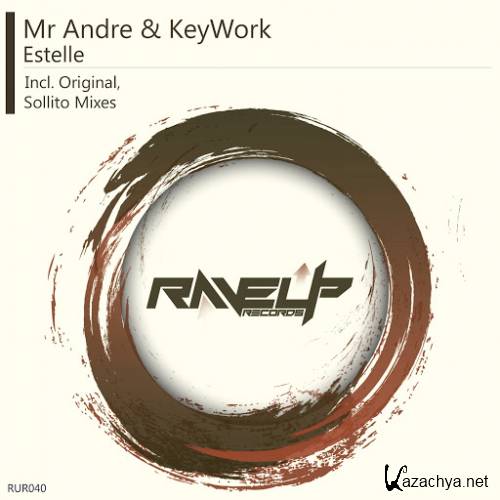 Mr Andre & KeyWork - Estelle (2015) - JUSTiFY