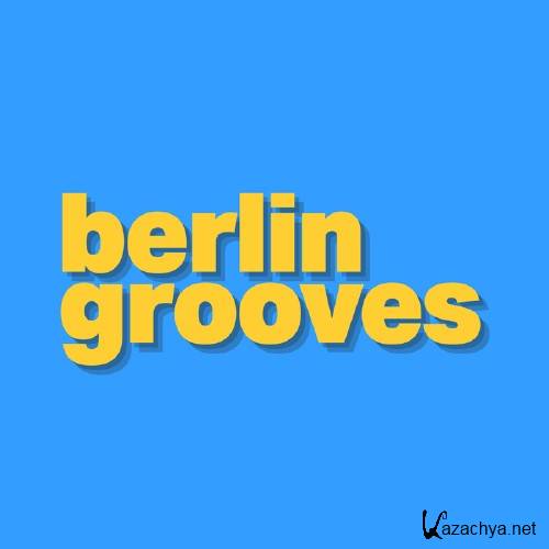 Berlin Grooves Vol 2 (2015)
