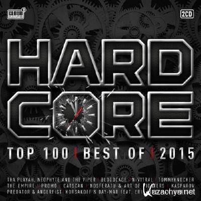 Hardcore Top 100 Best Of 2015 2CD (2015)