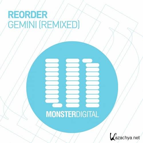 ReOrder - Gemini (Adam Ellis Remix)