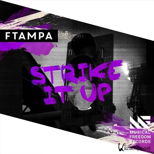 FTampa - Strike It Up (Original Mix)