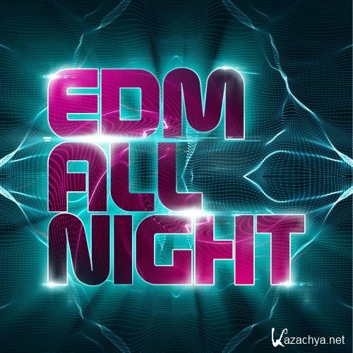 EDM All Night (2015)