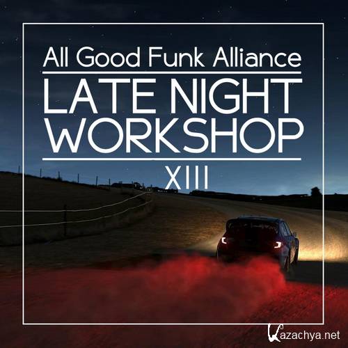 All Good Funk Alliance - Late Night Workshop 13 (2015)