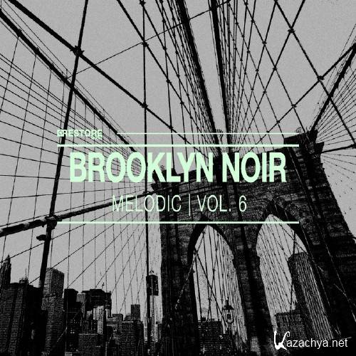 Brooklyn Noir Melodic, Vol. 6 (2015)