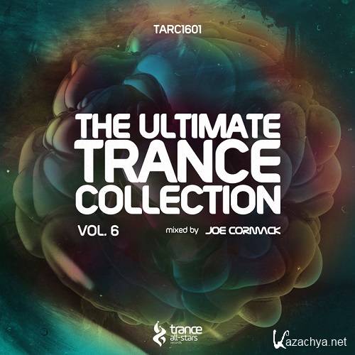 Joe Cormack - The Ultimate Trance Collection Vol 6 (2016)