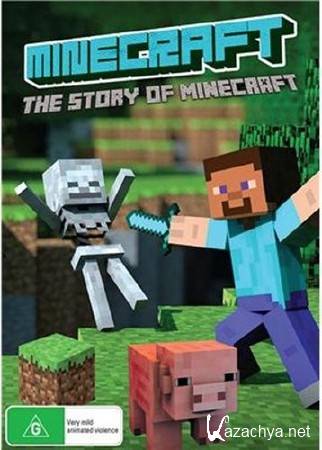 :   / Minecraft: The Story Of Minecraft (2015) SATRip