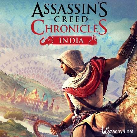 Assassin's Creed Chronicles:  / Assassins Creed Chronicles: India (2016/Rus/Eng/RePack  XLASER)