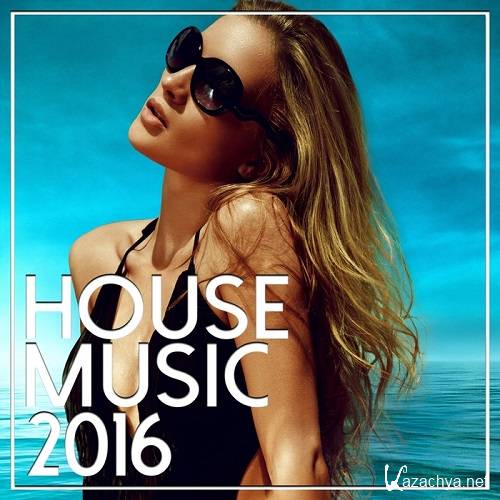 House Music 2016 (2016)