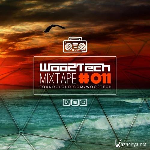 Woo2Tech - Mix Tape 011 Janeiro (2016)