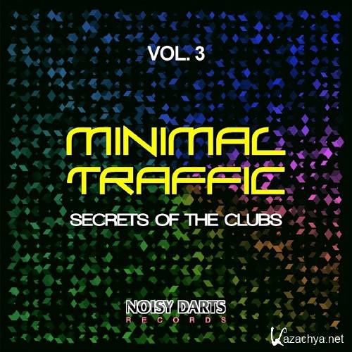 Minimal Traffic, Vol. 3 (Secrets of the Clubs) (2016)