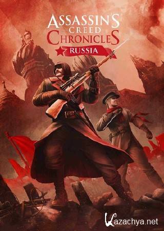 Assassin's Creed Chronicles:  / Assassin's Creed Chronicles: Russia (2016/Rus/Eng/MULTi14/RePack  VickNet)